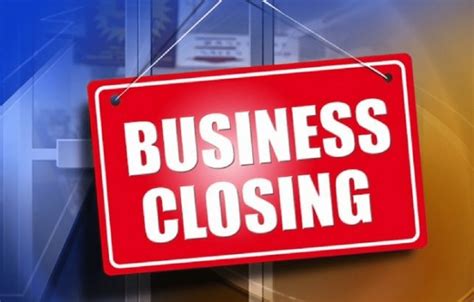 CLOSE OF BUSINESS .